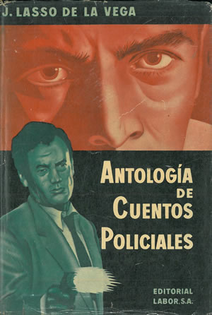 Seller image for ANTOLOGA DE CUENTOS POLICIALES. for sale by Librera Anticuaria Galgo