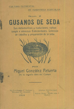 Seller image for GUSANOS DE SEDA. Sus metamorfosis y evoluciones, cultivo simple e intensivo. Enfermedades. Seleccin de capullos y preparacin de la seda. for sale by Librera Anticuaria Galgo