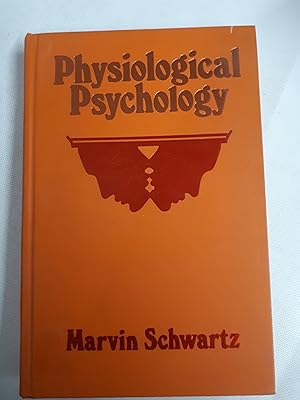 Bild des Verkufers fr Physiological Psychology zum Verkauf von Cambridge Rare Books