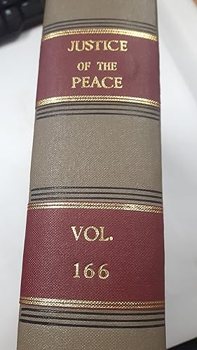 Image du vendeur pour The Justice of the Peace. Vol. 166 mis en vente par Cambridge Rare Books