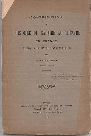 L'histoire du salaire au théâtre en France de 1658 à la fin de l'Ancien régime