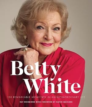 Seller image for Betty White - 2nd Edition (Hardcover) for sale by Grand Eagle Retail
