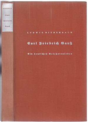 Bild des Verkufers fr Carl Friedrich Gau. Ein deutsches Gelehrtenleben zum Verkauf von Graphem. Kunst- und Buchantiquariat
