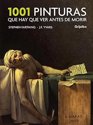 Bild des Verkufers fr 1001 Pinturas Que Hay Que Ver Antes De Morir (Ocio Y Entretenimiento) (Spanish Edition) zum Verkauf von Von Kickblanc