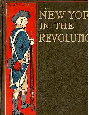 NEW YORK IN THE REVOLUTION COLONY AND STATE.