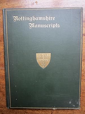 Image du vendeur pour Manuscripts Relating to the County of Nottingham in the Possession of Mr. James Ward, Nottingham mis en vente par K Books Ltd ABA ILAB