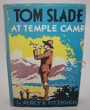 Image du vendeur pour Tom Slade at Temple Camp mis en vente par Easy Chair Books