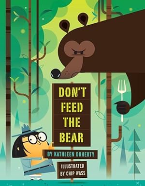 Imagen del vendedor de Don't Feed the Bear (Paperback) a la venta por Grand Eagle Retail