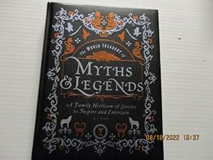 Seller image for The World Treasury Of Myths & Legends: A Family Heirloom Of Stories To Inspire and Enterain for sale by Amber Unicorn Books