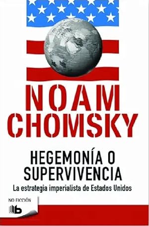 Image du vendeur pour Hegemona O Supervivencia: La Estrategia Imperialista De Estados Unidos (Spanish Edition) mis en vente par Von Kickblanc