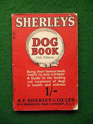 Sherley's Dog Book 25th Edition