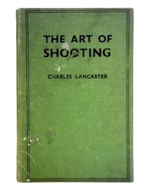 Image du vendeur pour The Art of Shooting mis en vente par World of Rare Books