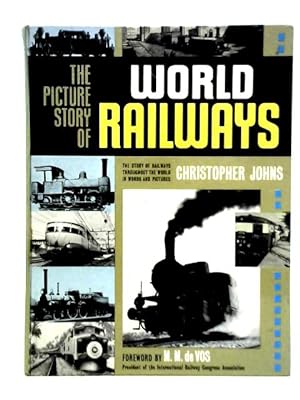 Bild des Verkufers fr The Picture Story of World Railways zum Verkauf von World of Rare Books