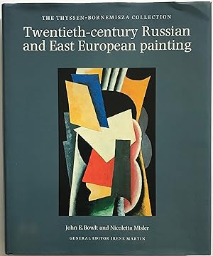 Image du vendeur pour Twentieth-Century Russian and East European Painting: The Thyssen-Bornemisza Collection mis en vente par Zed Books