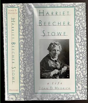 Seller image for HARRIET BEECHER STOWE A Life. for sale by Circle City Books