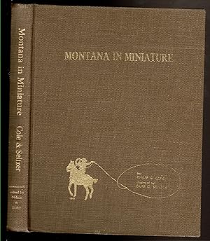 Seller image for MONTANA IN MINIATURE for sale by Circle City Books