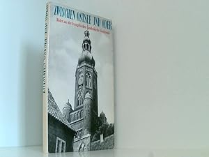 Seller image for Zwischen Ostsee und Oder : Bilder aus der Evangelischen Landeskirche Greifswald. for sale by Book Broker