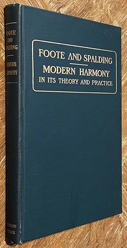 Image du vendeur pour Modern Harmony in its Theory and Practice mis en vente par DogStar Books