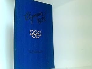 Die Olympischen Spiele in Los Angeles 1932, Diese Chronik der X. Olympischen Spiele zu Los angele...