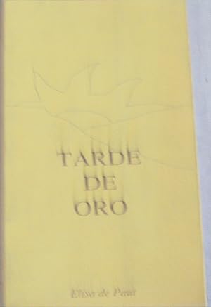 Imagen del vendedor de Tarde de oro I. Presentacin Aileen LHuillier Ch. a la venta por Librera Monte Sarmiento