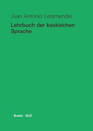 Immagine del venditore per Lehrbuch der baskischen Sprache venduto da Rheinberg-Buch Andreas Meier eK