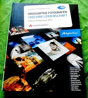 Bild des Verkufers fr Groartige Fotografen und ihre Leidenschaft. Artepictura-Edition 2011. zum Verkauf von Versandantiquariat Sabine Varma