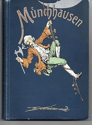 Bild des Verkufers fr Des Freiherrn Von Munchhausen Wunderbare Reisen Zu Lande Und Zu Wasser, Feldzuge Und Abenteuer, Im Freundeskreise Von Ihm Selbst Erza Hlt, zum Verkauf von G.F. Wilkinson Books, member IOBA