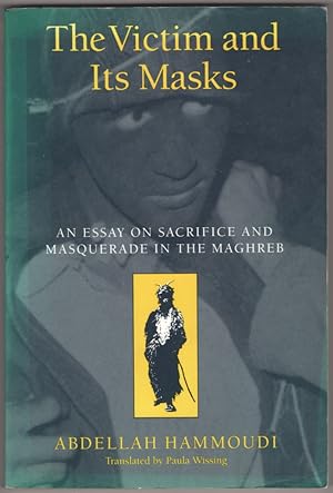 The Victim and its Masks: An Essay on Sacrifice and Masquerade in the Maghreb