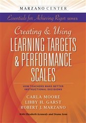 Imagen del vendedor de Creating & Using Learning Targets & Performance Scales : How Teachers Make Better Instructional Decisions a la venta por GreatBookPrices