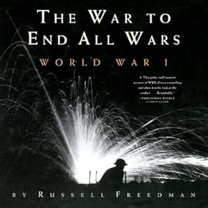 Imagen del vendedor de The War to End All Wars: World War I (Paperback or Softback) a la venta por BargainBookStores