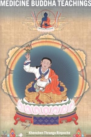 Bild des Verkufers fr Medicine Buddha Teachings by Rinpoche, Khenchen Thrangu [Paperback ] zum Verkauf von booksXpress