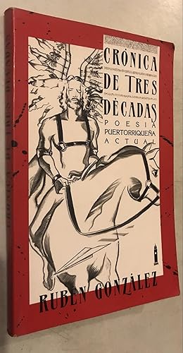 Seller image for Cronica De Tres Decadas for sale by Once Upon A Time