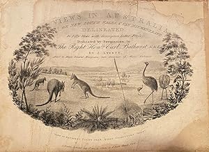 Views in Australia, or New South Wales, & Van Diemen's Land.