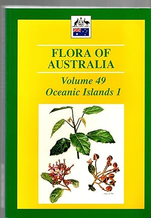 Flora of Australia Volume 49 Oceanic Islands 1