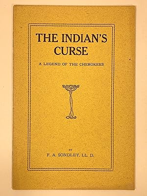 The Indian's Curse A Legend of the Cherokees