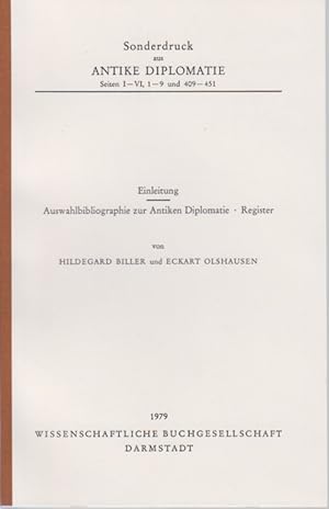 Einleitung, Auswahlbiographie zur Antiken Diplomatie, Register. [Aus: Antike Diplomatie].