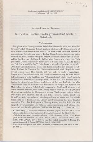 Seller image for Curriculum-Probleme in der gymnasialen Oberstufe: Griechisch. [Aus: Gymnasium, 24. Jg., Heft 2-3, 1977]. for sale by Fundus-Online GbR Borkert Schwarz Zerfa