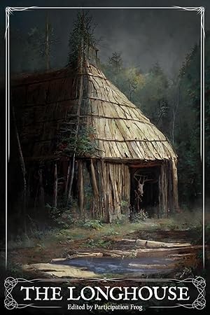 Seller image for The Longhouse for sale by moluna