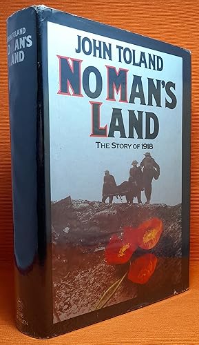 No Man's Land: The Story of 1918