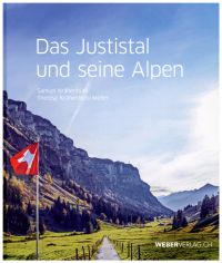 Immagine del venditore per Das Justistal und seine Alpen. venduto da Bcher Eule