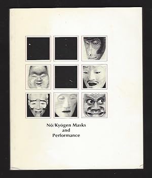 No/Kyogen Masks and Performance (Mime Journal 1984); --Essays and Interviews