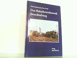 Bild des Verkufers fr Das Bahnbetriebswerk Brandenburg. zum Verkauf von Antiquariat Ehbrecht - Preis inkl. MwSt.
