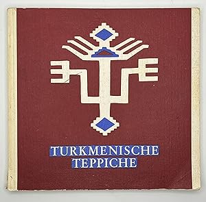 Immagine del venditore per Turkmenische Teppiche: Un Die Ethnographische Bedeutung ihrer Ornamente venduto da Free Play Books