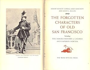 Image du vendeur pour The Forgotten Characters of Old San Francisco mis en vente par LEFT COAST BOOKS