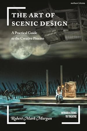 Seller image for Art of Scenic Design : A Practical Guide to the Creative Process for sale by GreatBookPricesUK