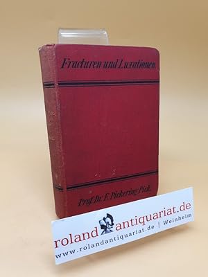 Immagine del venditore per Fracturen und Luxationen venduto da Roland Antiquariat UG haftungsbeschrnkt