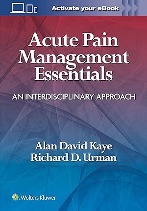 Bild des Verkufers fr Acute Pain Management Essentials: A Interdisciplinary Approach zum Verkauf von moluna