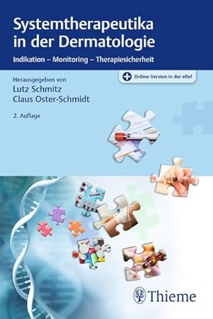 Seller image for Systemtherapeutika in der Dermatologie : Indikation - Monitoring - Therapiesicherheit for sale by AHA-BUCH GmbH