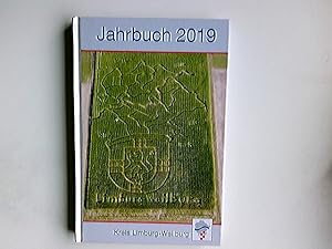 Bild des Verkufers fr Jahrbuch 2019 fr den Kreis Limburg-Weilburg. zum Verkauf von Antiquariat Buchhandel Daniel Viertel