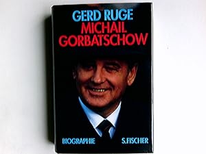 Bild des Verkufers fr Michail Gorbatschow : Biographie. zum Verkauf von Antiquariat Buchhandel Daniel Viertel